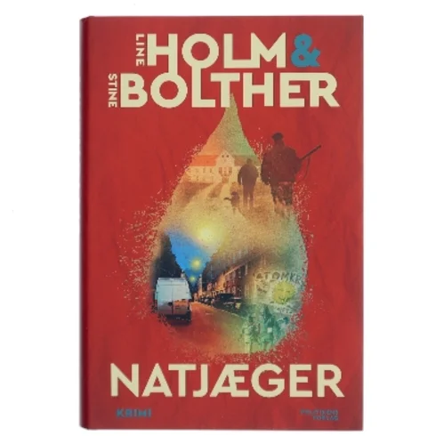 Natjæger : krimi af Line Holm (Bog)