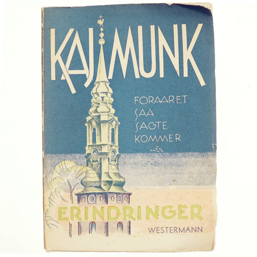 Kaj Munk - Foråret saa sagte kommer 