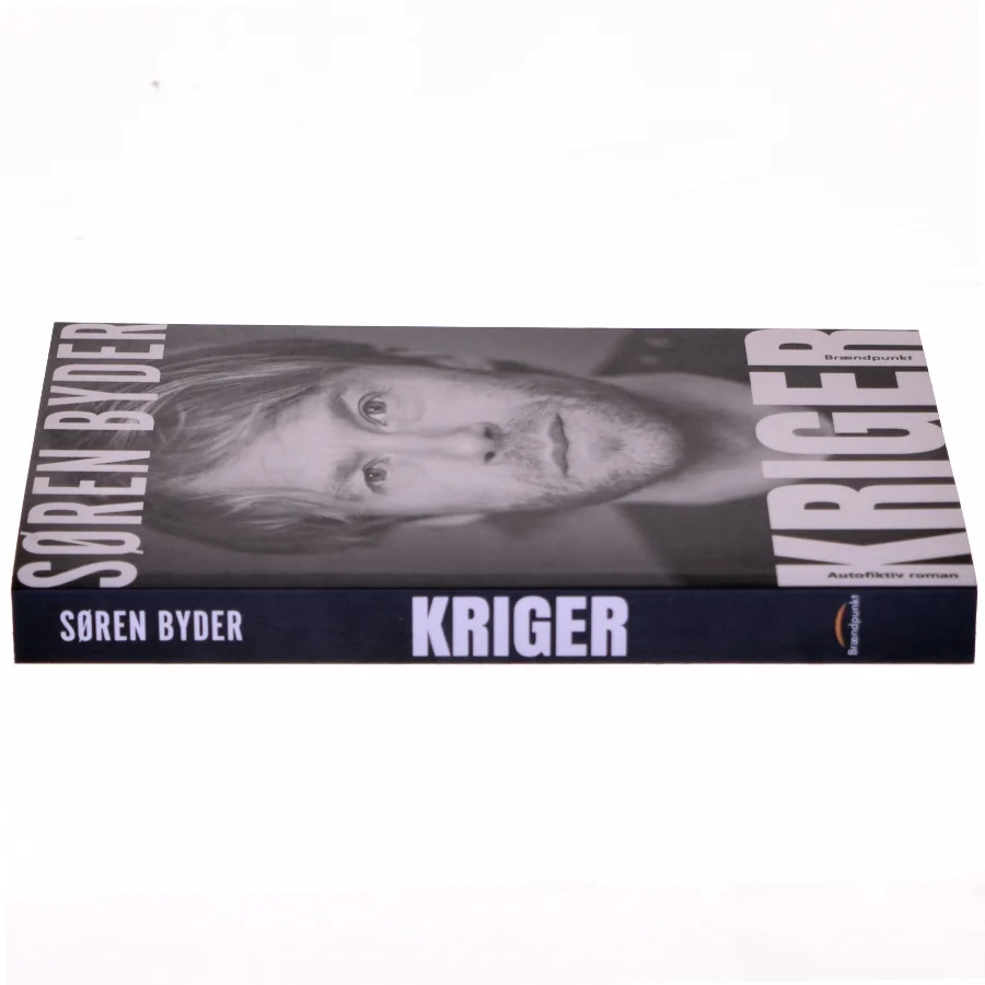 Kriger : autofiktiv roman af Søren Byder (Bog)