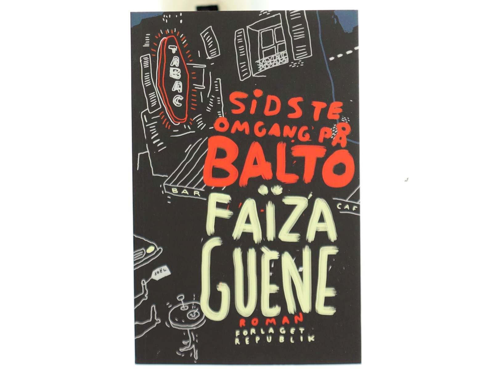 Sidste omgang på Balto af Faïza Guène (Bog)
