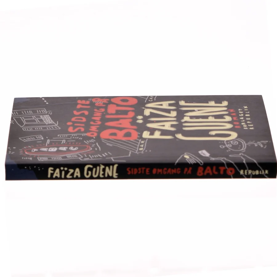 Sidste omgang på Balto af Faïza Guène (Bog)