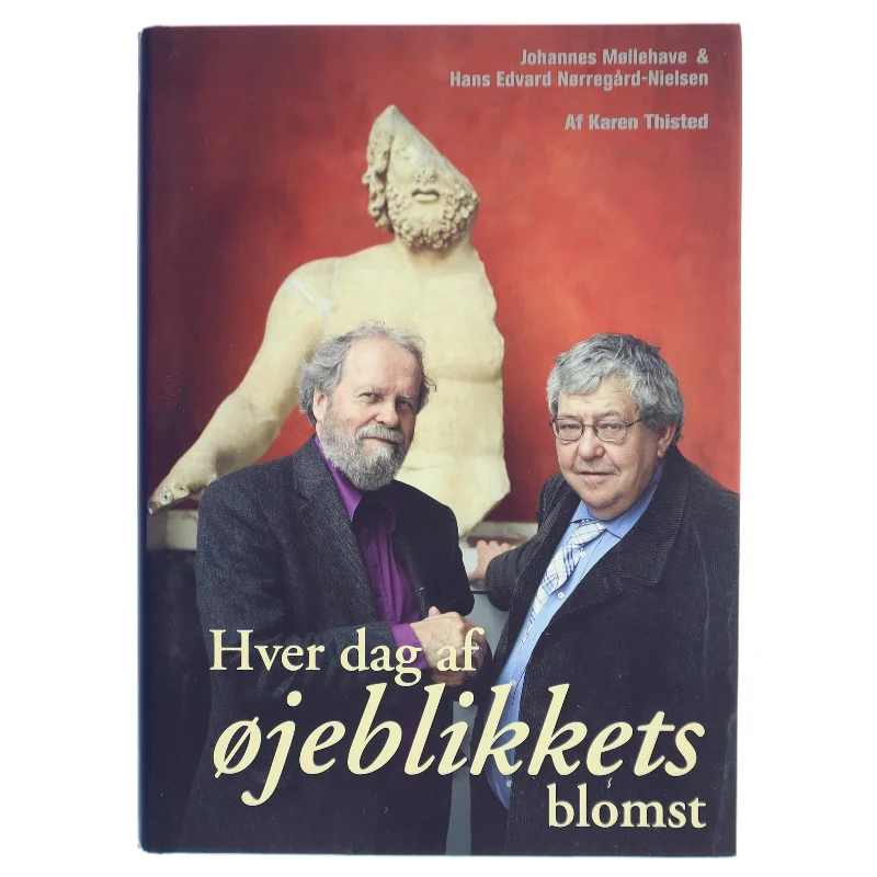 Hver dag af øjeblikkets blomst (Bog)