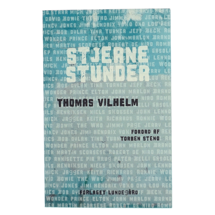 Stjernestunder : film- og musikartikler 2022-24 af Thomas Vilhelm (Bog)