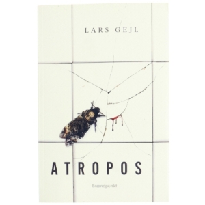 Atropos : krimi af Lars Gejl (Bog)
