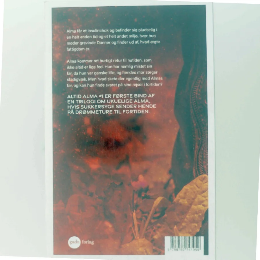 Altid Alma. #1 af Dorte Roholte (Bog)