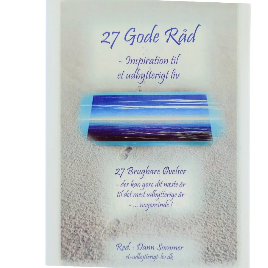 27 Gode Råd - inspiration til et udbytterigt liv ( Bog)