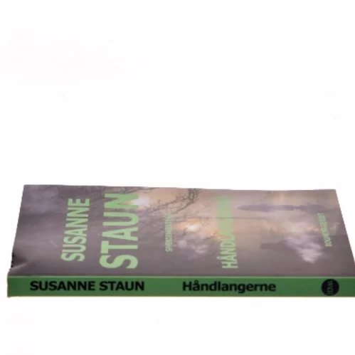 Håndlangerne : spændingsroman af Susanne Staun (Bog)