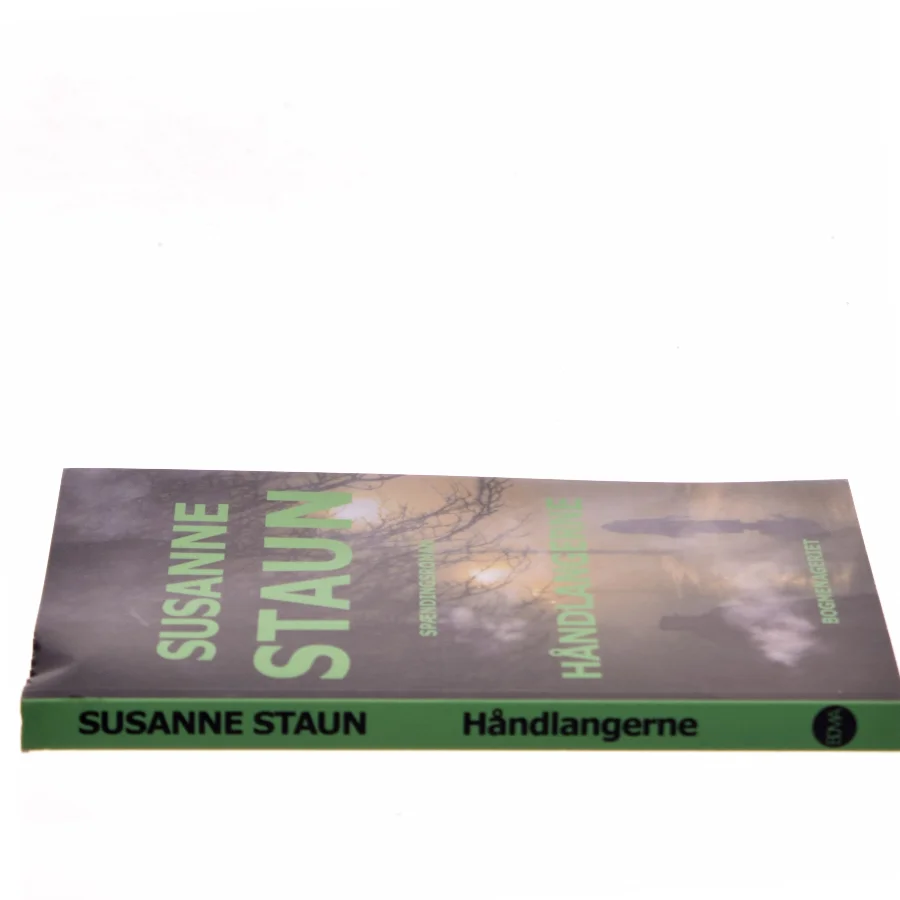 Håndlangerne : spændingsroman af Susanne Staun (Bog)