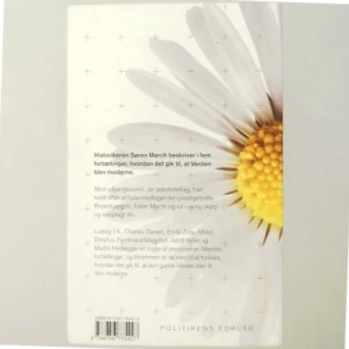 Verden som den er : fem historier om, hvordan det gik til, at verden blev moderne af Søren Mørch (Bog)