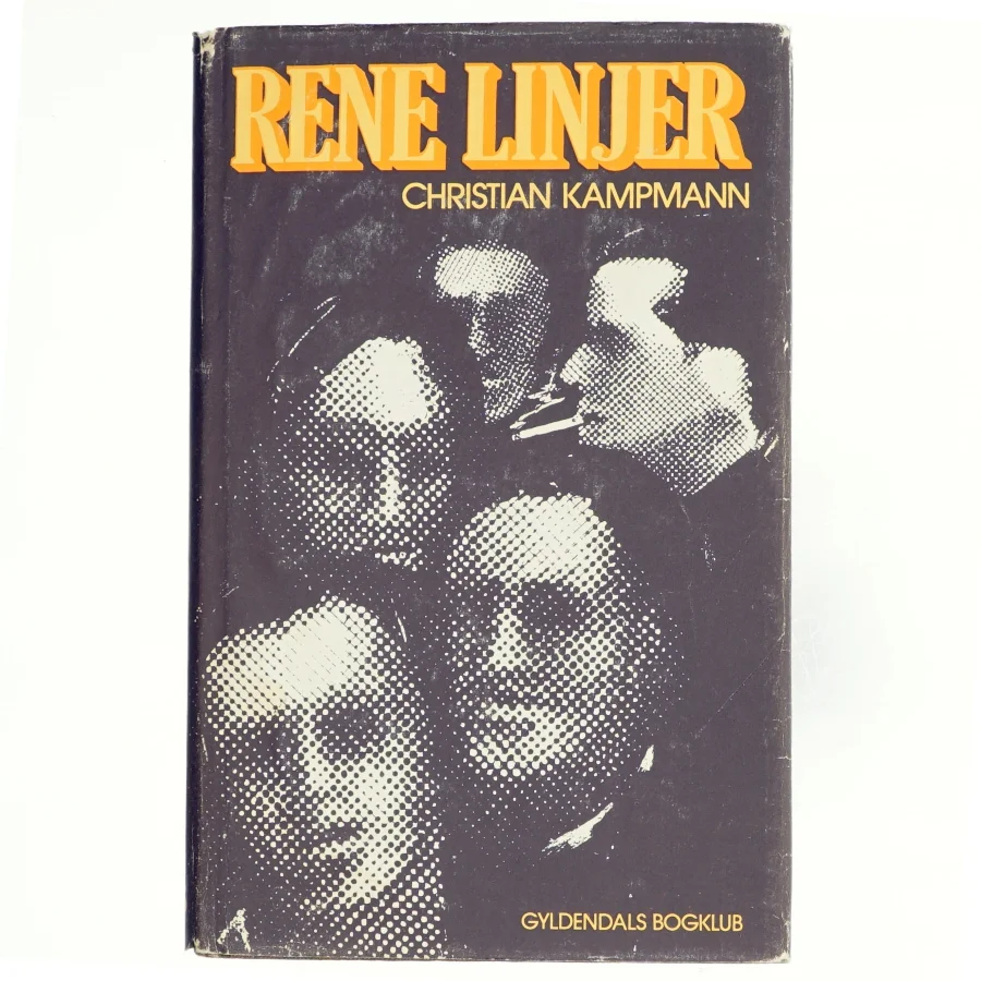 Rene Linjer af Christian Kampmann (bog) fra Gyldendal