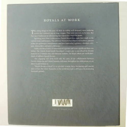 Royals at work: A thousand years of collaboration between Danish monarchies and business (Bog)