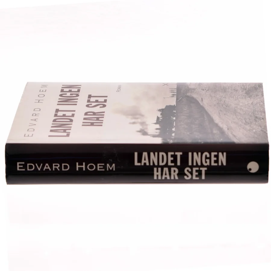 Landet ingen har set : roman af Edvard Hoem (Bog)