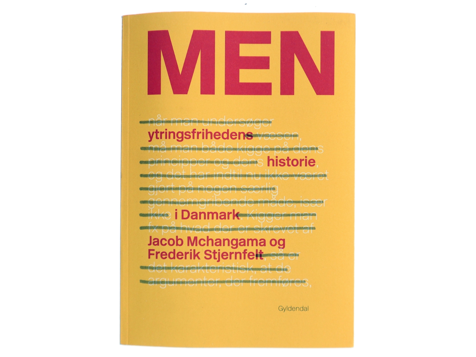 Men : ytringsfrihedens historie i Danmark af Jacob Mchangama (Bog)