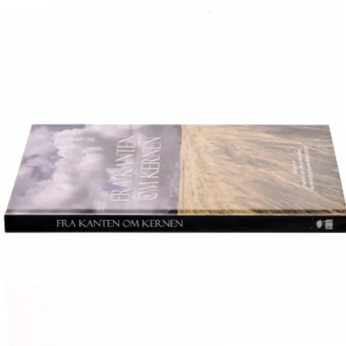 Fra kanten om kernen (Bog)