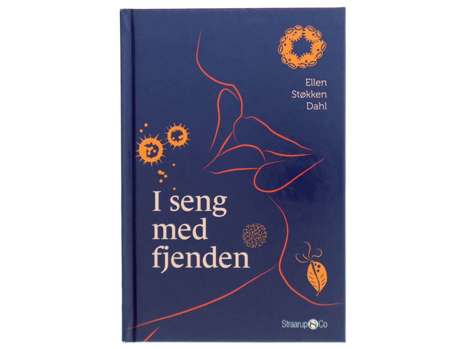 I seng med fjenden : skrækkelige historier om sexsygdomme af Ellen Støkken Dahl (Bog)