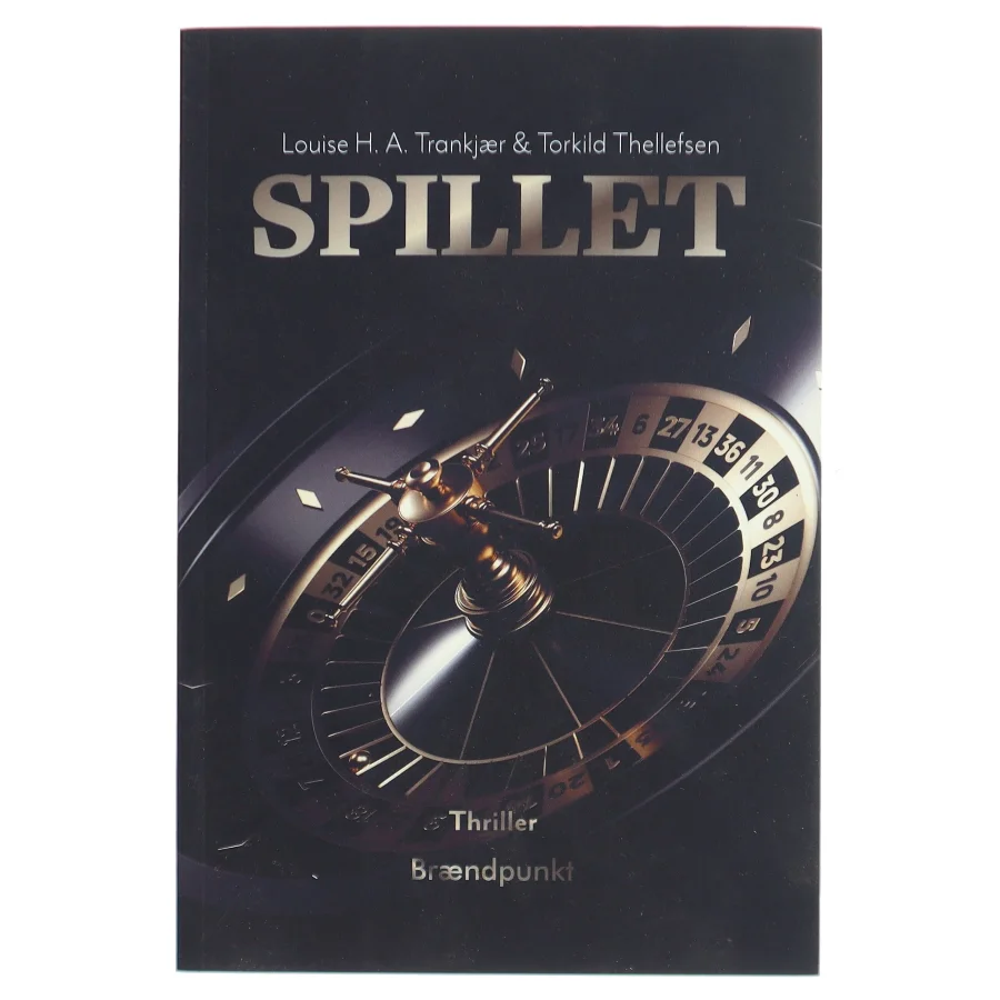 Spillet : thriller af Louise H. A. Trankjær (Bog)