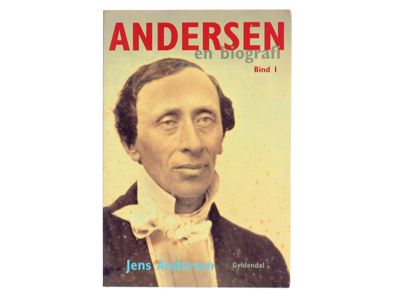 Andersen : en biografi. Bind 2 af Jens Andersen (f. 1955) (Bog)