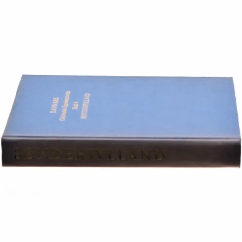 DANMARK: Gyldendals Egnsbeskrivelse Bind 6 - Sønderjylland