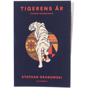 Tigerens år af Stephan Grabowski (Bog)