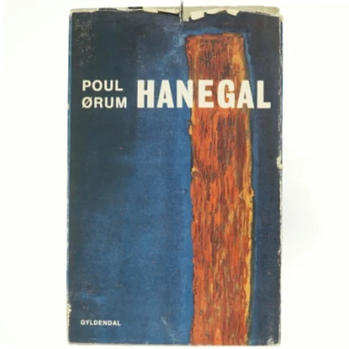 Hanegal af Poul Ørum (bog) fra Gyldendal