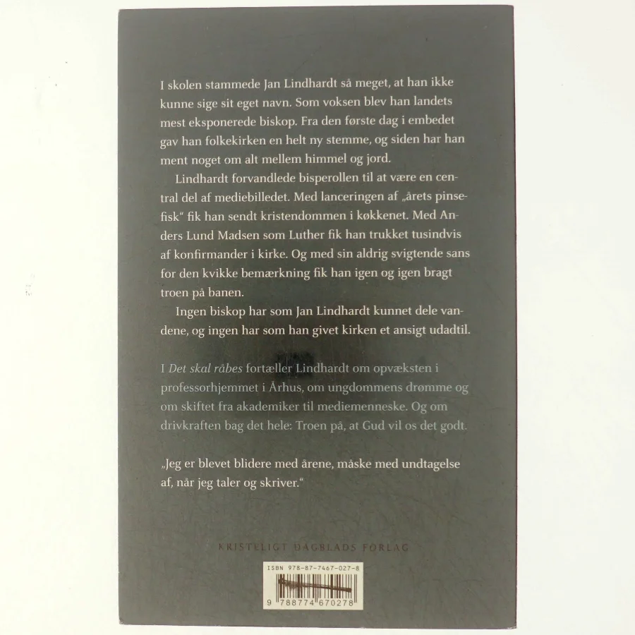 Det skal råbes : erindringer af Jan Lindhardt (Bog)