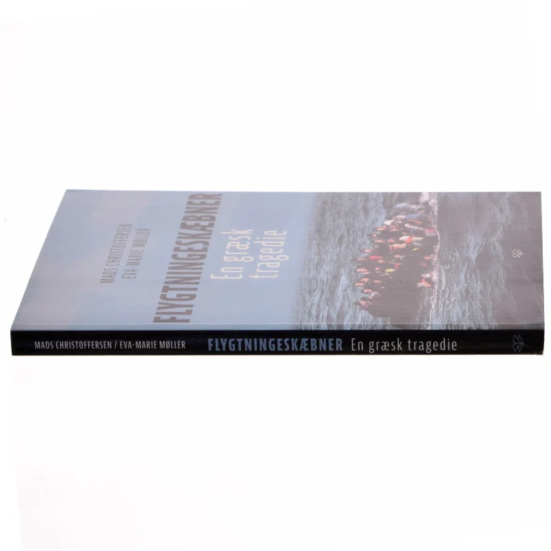 Flygtningeskæbner : en græsk tragedie af Mads Christoffersen (Bog)