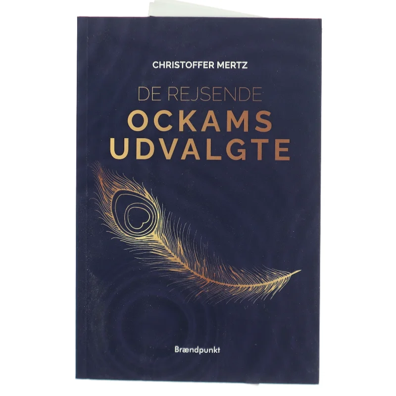 Ockams udvalgte : de rejsende : roman af Christoffer Mertz (f. 1993) (Bog)