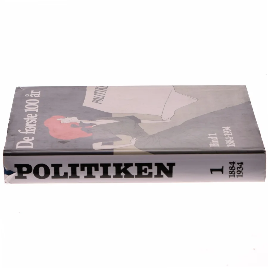 De første 100 år 1984-1934 (Bog) fra Politiken
