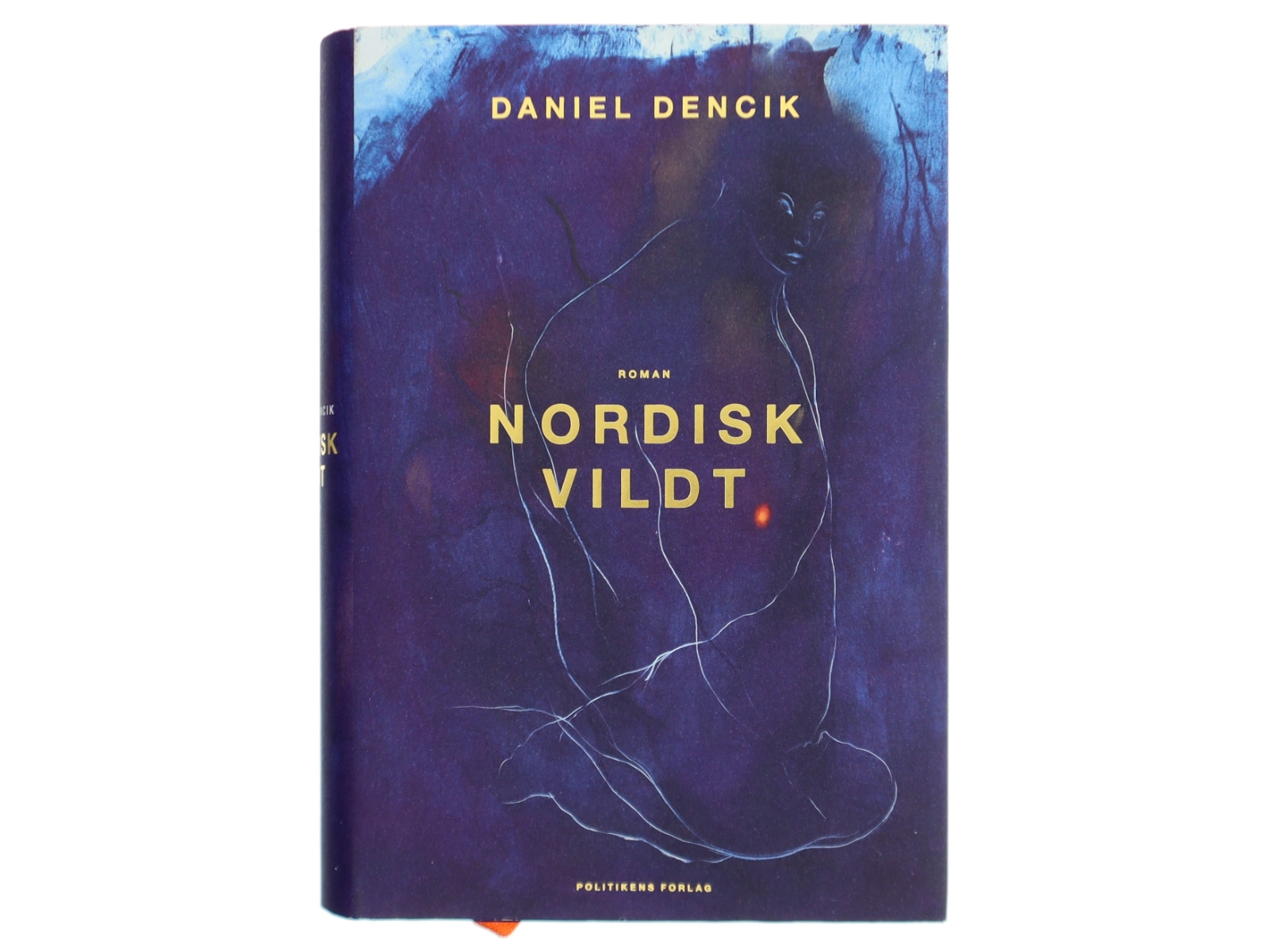 Nordisk vildt : roman af Daniel Dencik (Bog)