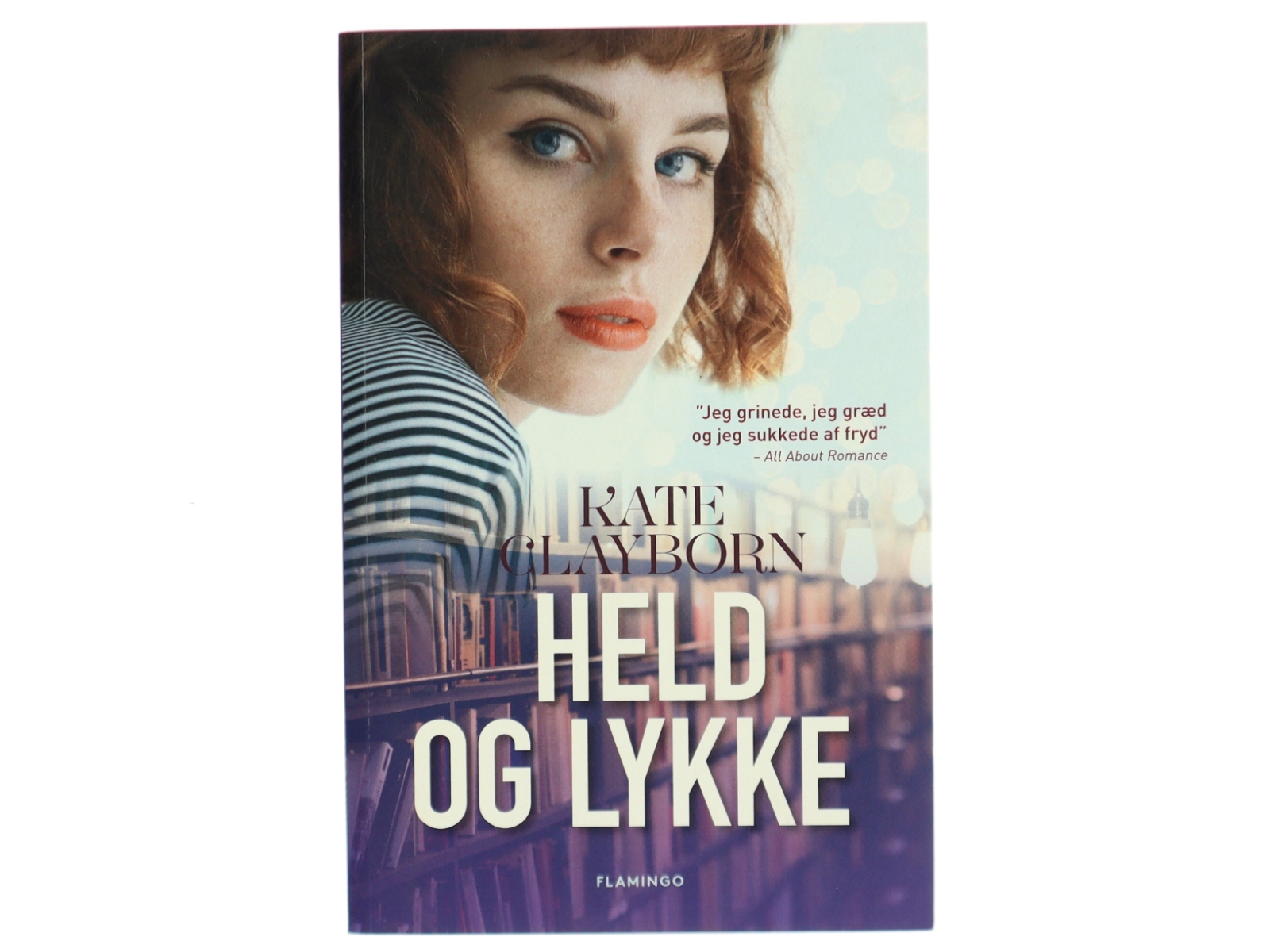 Held og lykke af Kate Clayborn (Bog)