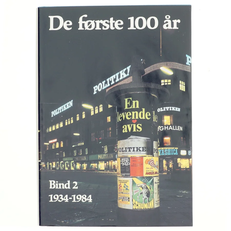 Politiken - de første 100 år - Bind 2 (Bog)