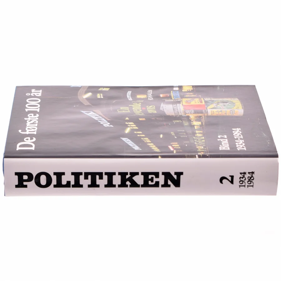 Politiken - de første 100 år - Bind 2 (Bog)