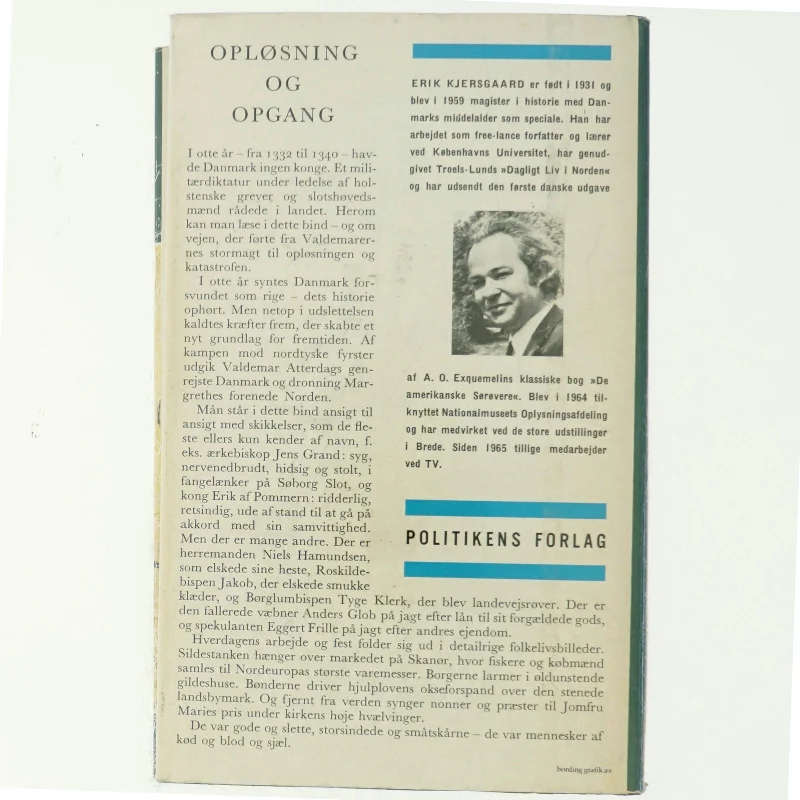 Danmarks Historie bind 4: Borgerkrig og Kalmarunion 1241-1448 (BOG)