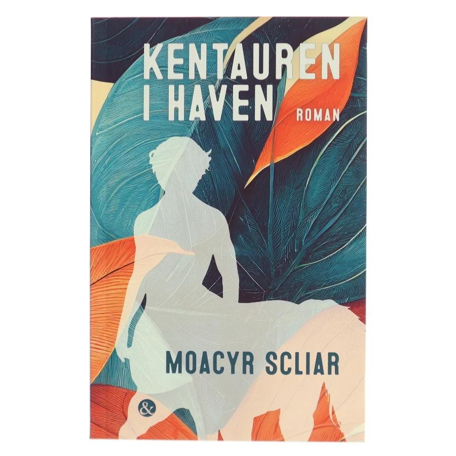 Kentauren i haven af Moacyr Scliar (Bog)
