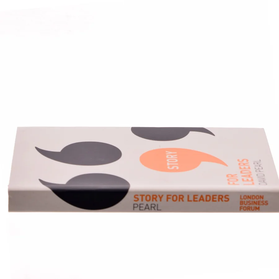 Story for Leaders af David Pearl (Bog)