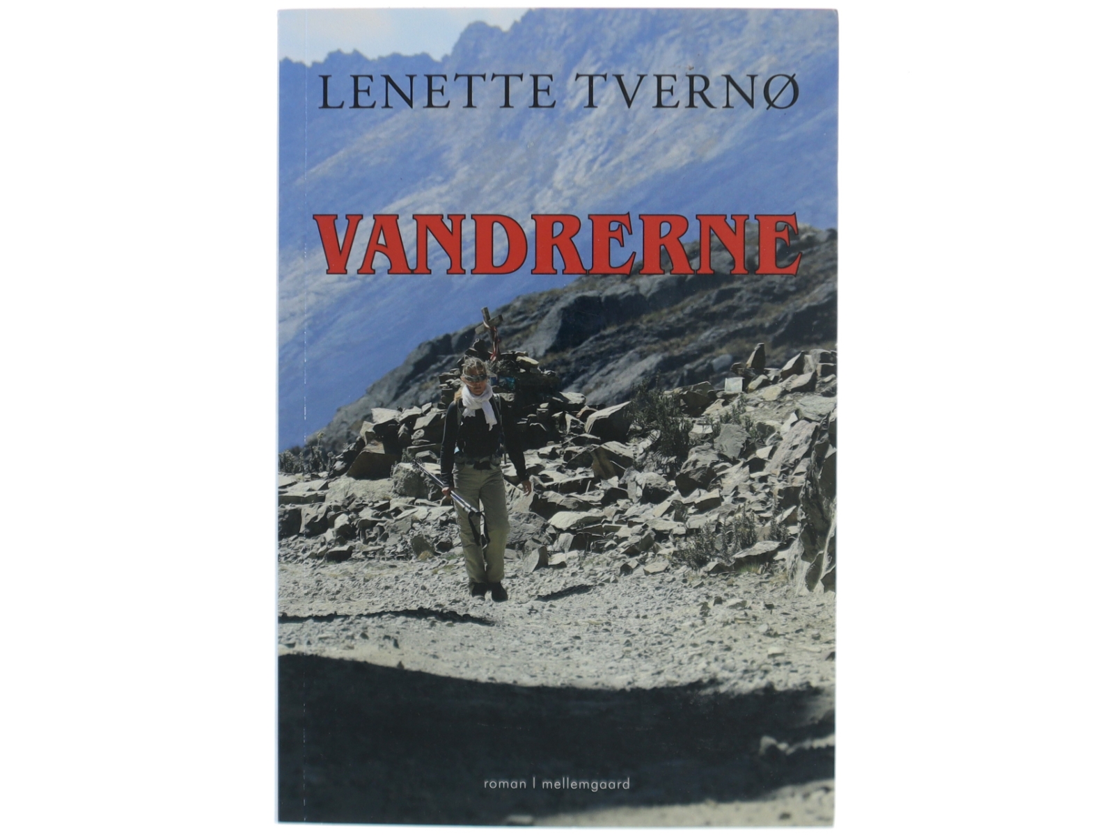 Vandrerne. Bind 1 af Lenette Tvernø (Bog)