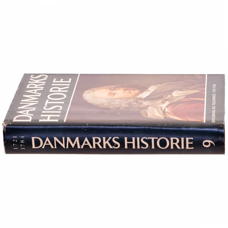 Danmarks Historie Bind 9: Oplysning og Tolerance 1721-1784 (Bog)