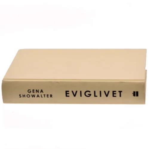 Eviglivet af Gena Showalter (Bog)