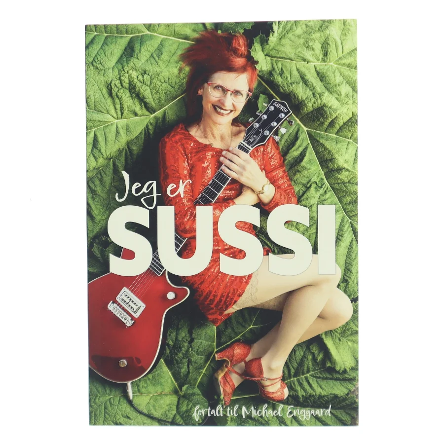 Jeg er Sussi af Sussi Nielsen (Bog)