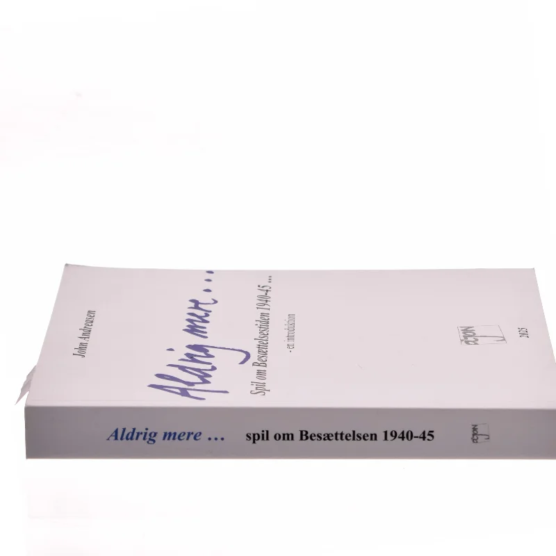 Aldrig mere... af John Andreasen (Bog)