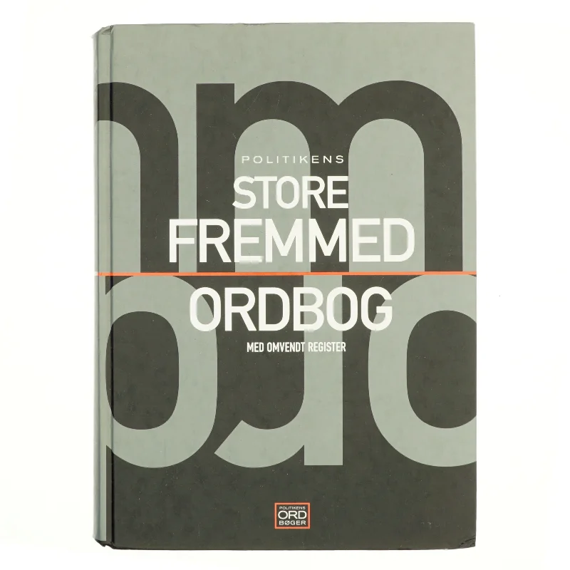 Politikens store fremmedordbog af Pernille Neergaard-Dibbern (Bog)