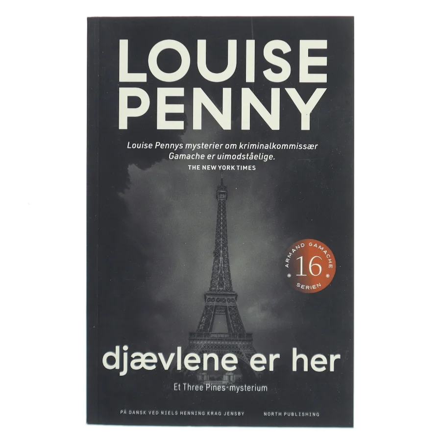 Djævlene er her : roman af Louise Penny (Bog)