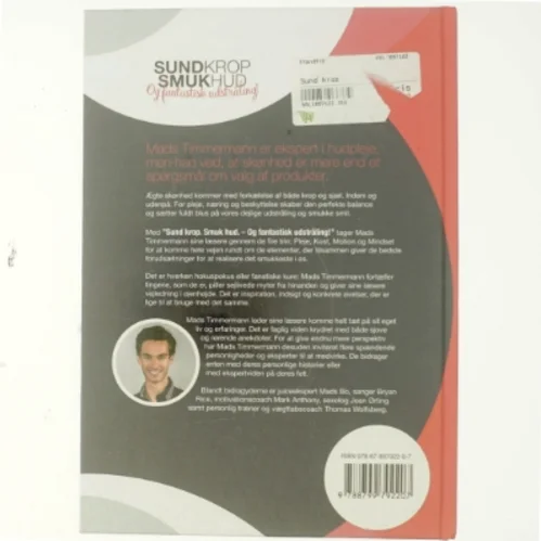 Sund krop, smuk hud og fantastisk udstråling! af Mads Timmermann (Bog)