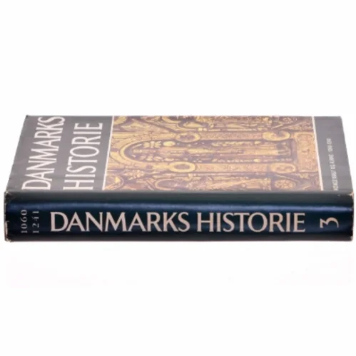 Danmarks historie bind 3: Kongemagt og Kirke 1060-1241 (Bog)