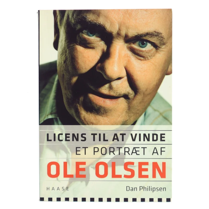 Licens til at vinde : et portræt af Ole Olsen af Dan Philipsen (Bog)