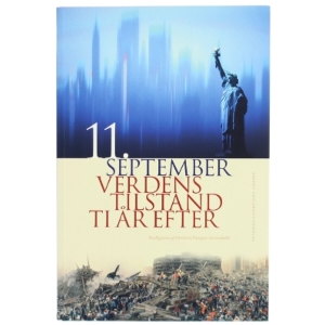 11. september : verdens tilstand ti år efter (Bog)