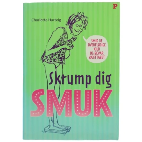 Skrump dig smuk bog fra Politikens Forlag