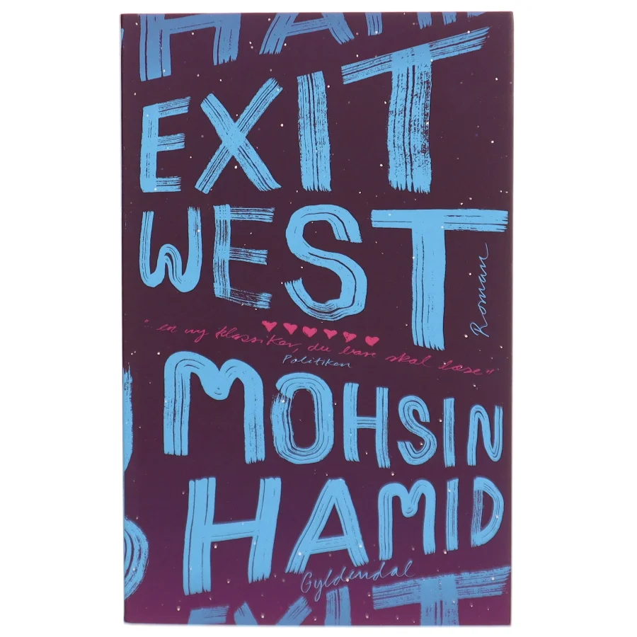 Exit West af Mohsin Hamid (Bog)