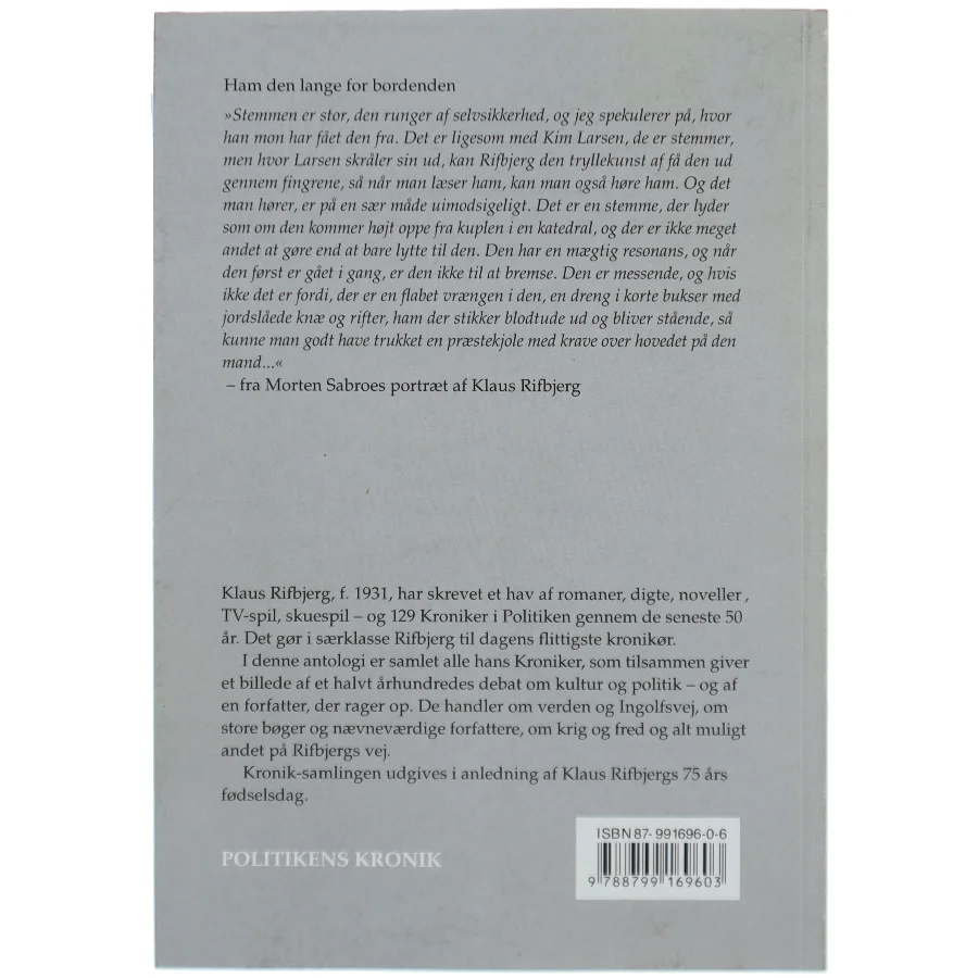 Hvordan har vi det så i dag? : kroniker i Politiken 1957-2006 af Klaus Rifbjerg (Bog)