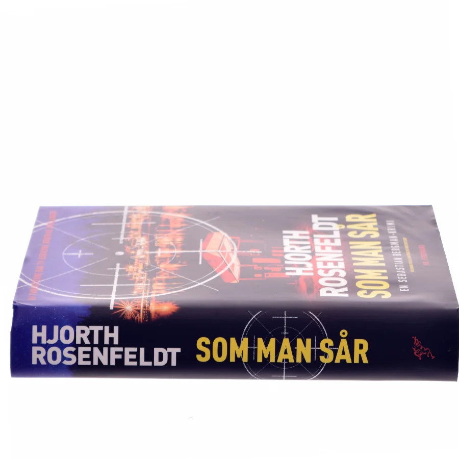 Som man sår : kriminalroman af Michael Hjorth (f. 1963-05-13) (Bog)